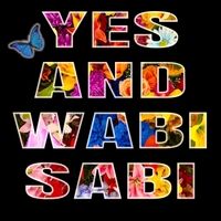 Yes And